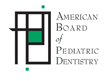 American Board of Pediatric Dentistry